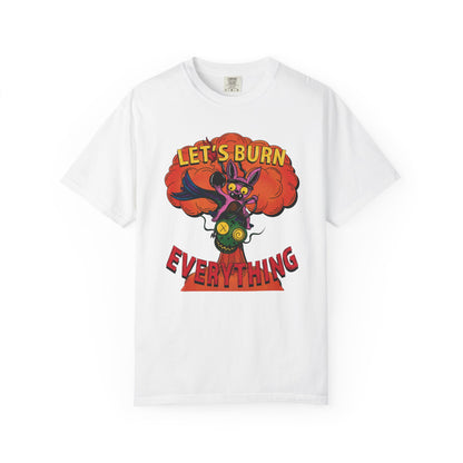 Burn! Comfort Colors T-shirt